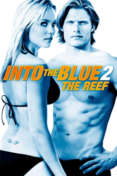 Pavojai gelmėse 2 (Into The Blue 2: The Reef)