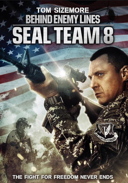 8 jūrų laivyno būrys: už priešo linijos (Seal Team Eight: Behind Enemy Lines)