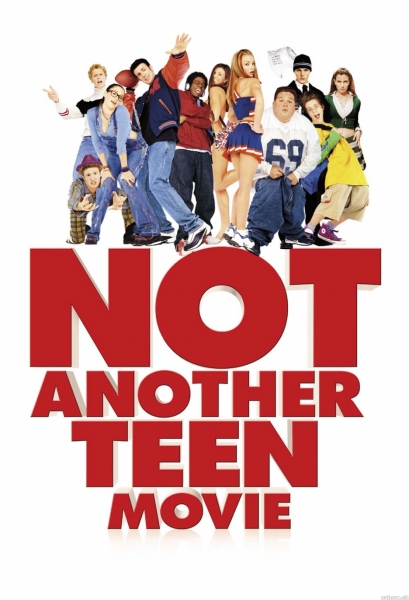 Kitoks parodijų filmas (Not Another Teen Movie)