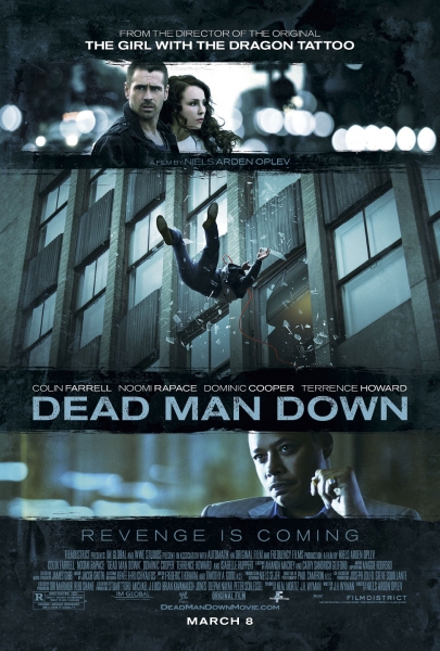 Pasmerktas mirti (Dead Man Down)