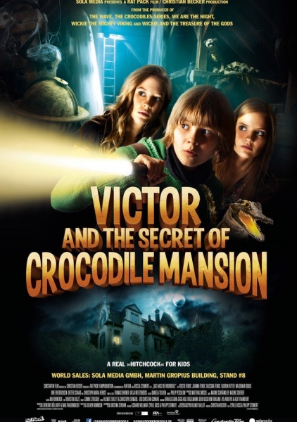 Viktoras ir krokodilų namo paslaptis (Victor And The Secret Of Crocodile Mansion)