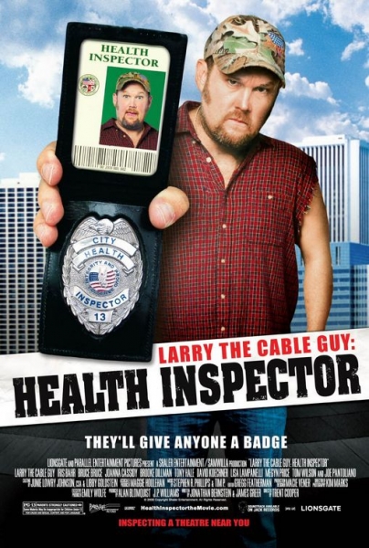 Nevykėlis Laris - sveikatos inspektorius (Larry the Cable Guy: Health Inspector)