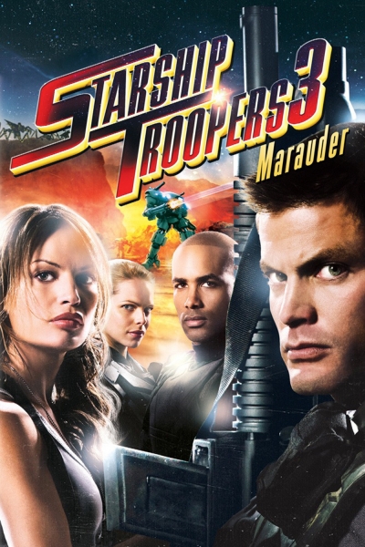 Erdvėlaivio kariai 3 (Starship Troopers 3: Marauder)
