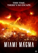 Majamio katastrofa (Miami Magma)