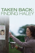 Susigrąžintoji (Taken Back: Finding Haley)