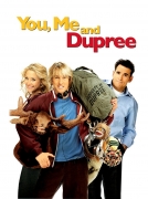Aš, tu ir Diupri (You, Me And Dupree)