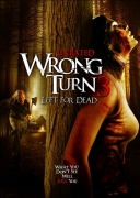 Lemtingas posūkis 3. Palikti mirčiai (Wrong Turn 3. Left for Dead)