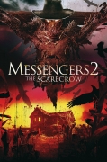 Pasiuntiniai 2. Baidyklė (Messengers 2: The Scarecrow)
