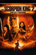 Skorpionų karalius 2 (Scorpion King 2: The Rise of A Warrior)